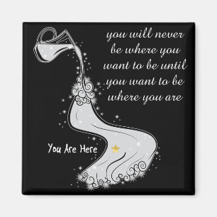 Want to be where you are magnet