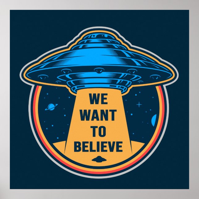 Want to Believe Poster (Front)