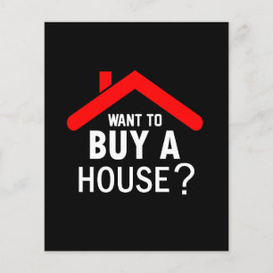 Want to buy a House? Real Estate Agent  Flyer