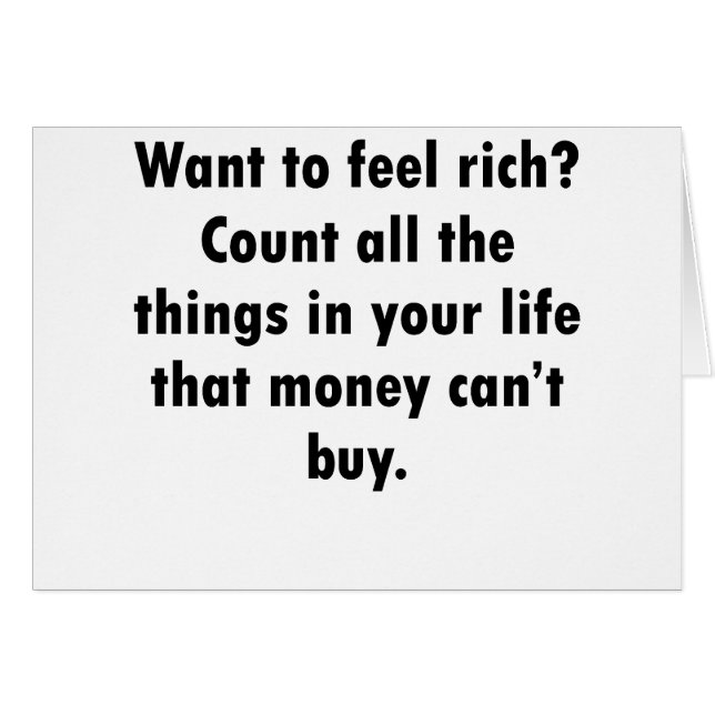 Want To Feel Rich? (Front Horizontal)
