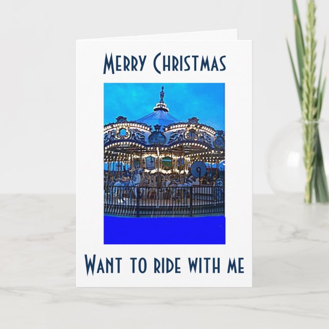 WANT TO RIDE OR MEET ME UNDER THE MISTLETOE! HOLIDAY CARD (Front)