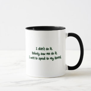 Want to Speak to Nonni Mug