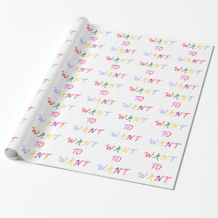 want to want multicolor wrapping paper