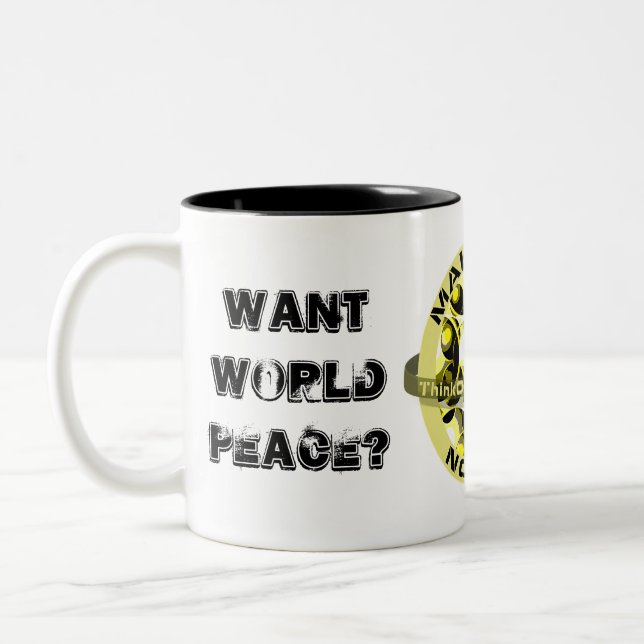 Want world peace? Two-Tone coffee mug (Left)