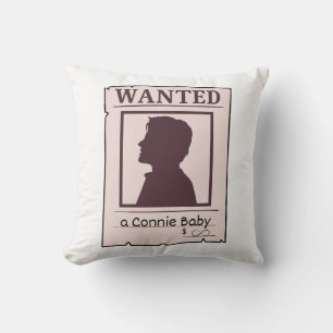 Wanted: A Connie Bby Poster Design Popular Cushion
