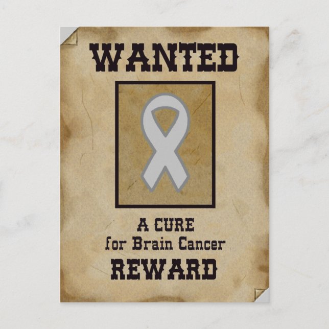 Wanted: A Cure for Brain Cancer Postcard (Front)