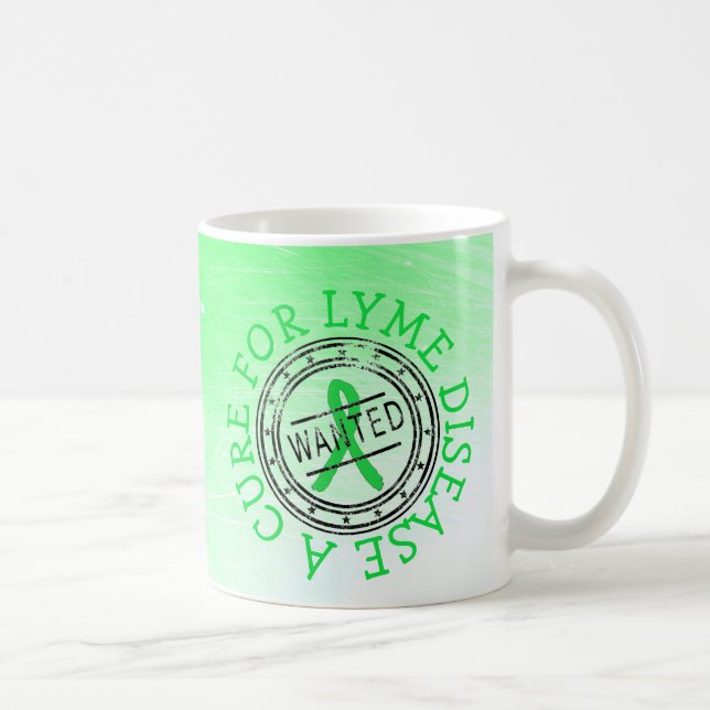 Wanted: A Cure for Lyme Disease Coffee Mug (Right)