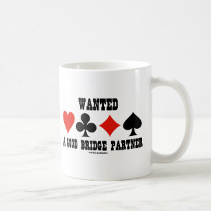 Wanted A Good Bridge Partner Bridge Attitude Coffee Mug