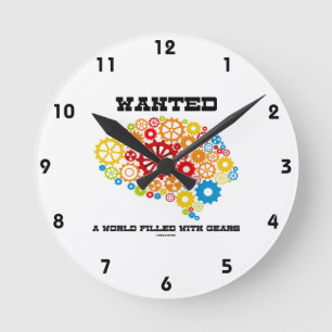 Wanted A World Filled With Gears (Brain Gears) Round Clock