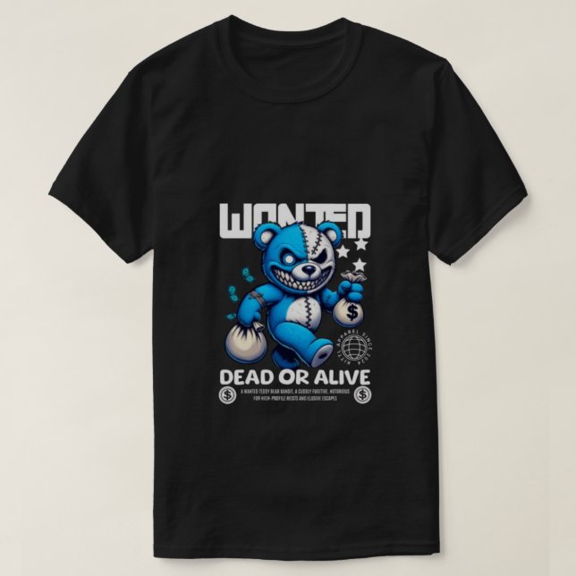 wanted bear T-Shirt (Design Front)