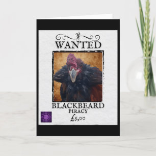 Wanted Blackbeard Chicken Funny Pirate Poster Desi Card