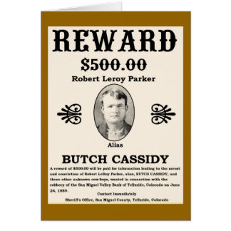 Wanted Butch Cassidy