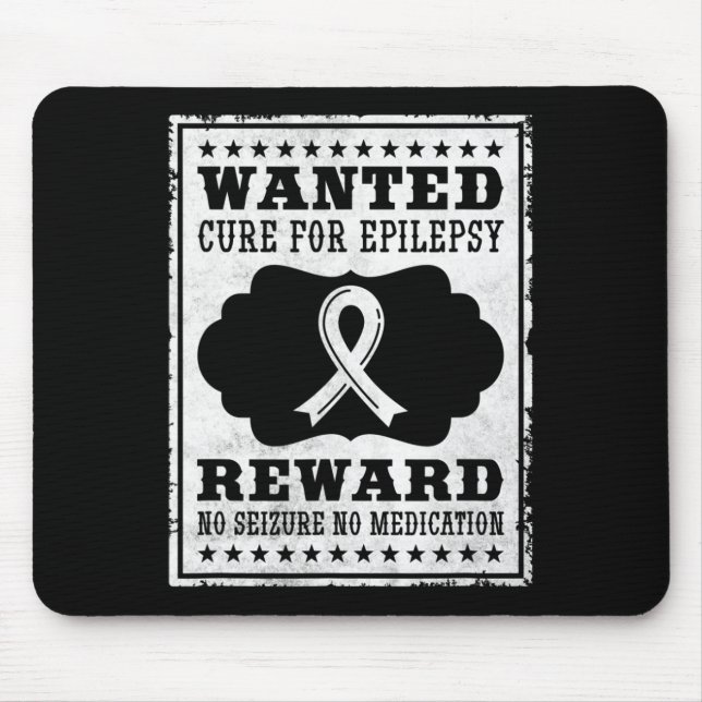 Wanted Cure For Epilepsy Mouse Mat (Front)