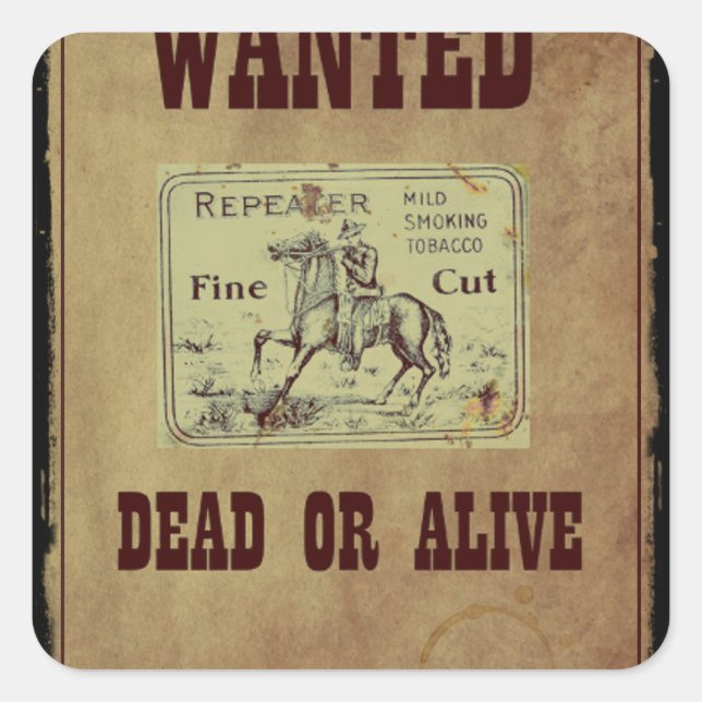 Wanted Dead or Alive Square Sticker (Front)