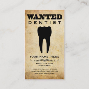wanted dentist business card