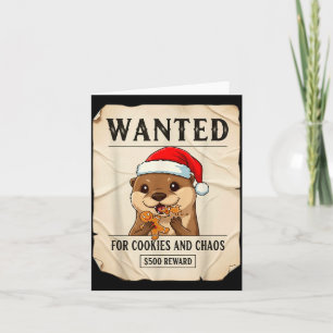 Wanted For Cookies And Chaos Funny Otter Christmas Card