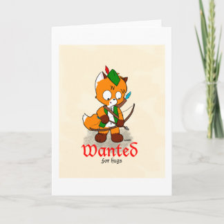 Wanted for Hugs Card