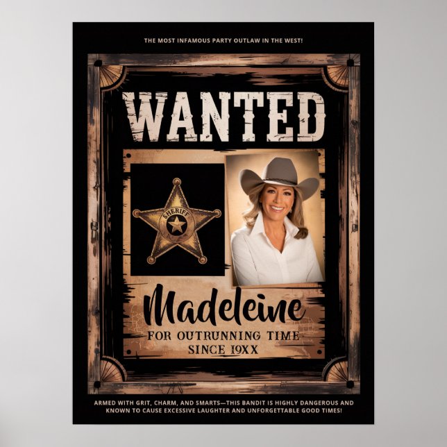 Wanted Old Wild West Rustic Fun Party Welcome Poster (Front)