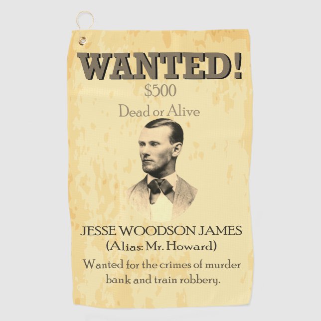 Wanted Outlaw Jesse James Wild West USA Golf Towel (Front)