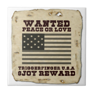 Wanted Peace Tile