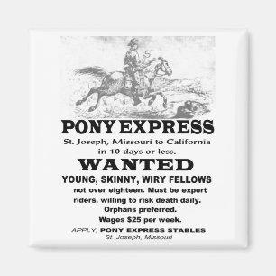 Wanted Pony Express Rider Magnet