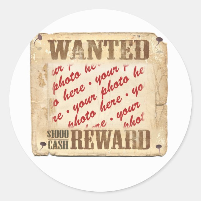 WANTED Poster Photo Frame Classic Round Sticker (Front)
