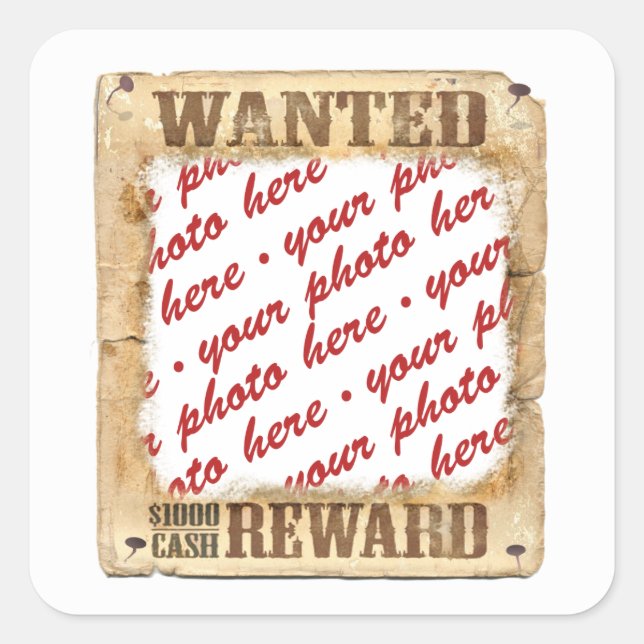 WANTED Poster Photo Frame Square Sticker (Front)
