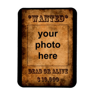 'Wanted' premium magnet