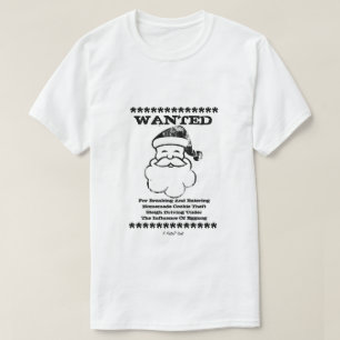 WANTED (Santa Claus) - A MisterP Shirt
