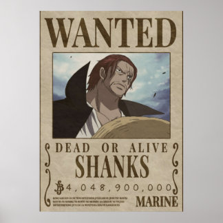 Wanted Shanks  shanks bounty Poster