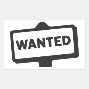 Wanted Sign Stickers