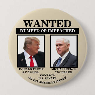 WANTED: Trump & Pence 10 Cm Round Badge
