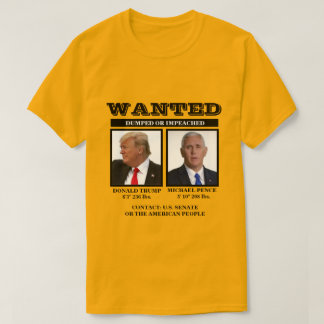 Wanted: Trump Pence T-Shirt