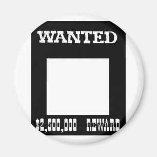 Wanted White The MUSEUM Zazzle Gifts Magnet