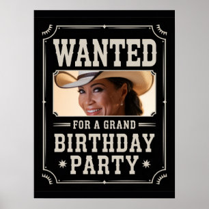 Wanted Wild West Western Country Photo Birthday Poster