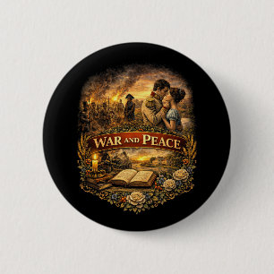 War and Peace 6 Cm Round Badge