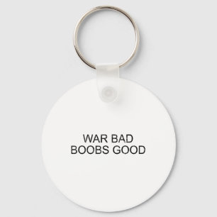 War Bad S Good Vintage Funny Saying Key Ring