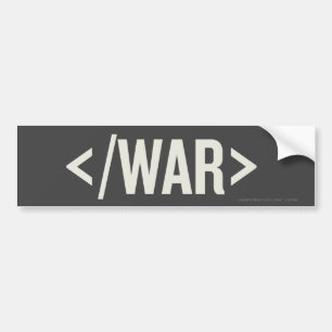 War End Tag HTML Bumper Sticker