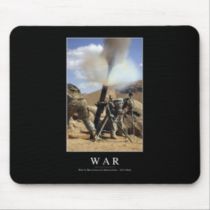 War: Inspirational Quote 1 Mouse Mat