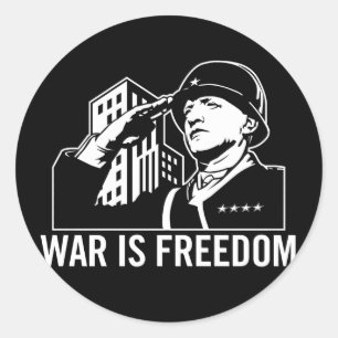 War is Freedom Sticker