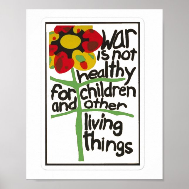 War is not Healthy for Children  Poster (Front)
