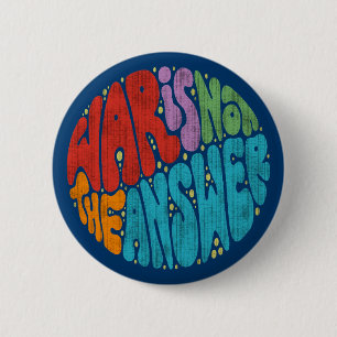 War Is Not The Answer 6 Cm Round Badge