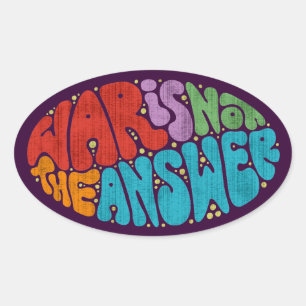 War Is Not The Answer Oval Sticker