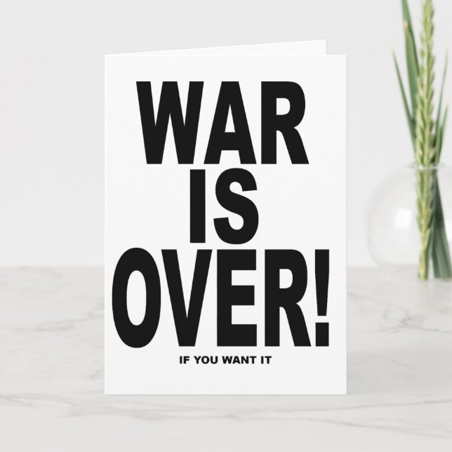 War Is Over if you want it Holiday Card (Front)