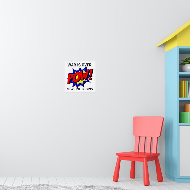 "War Is Over" Poster (Nursery 1)