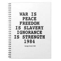 “War Is Peace” Orwell — Dystopia Series
