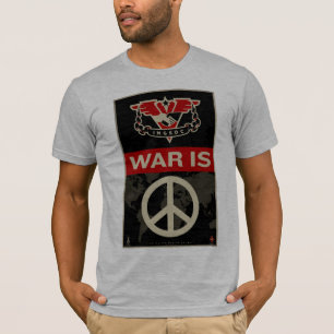 War Is Peace Shirt