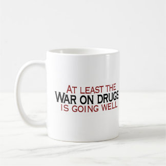 War On Drugs Coffee Mug