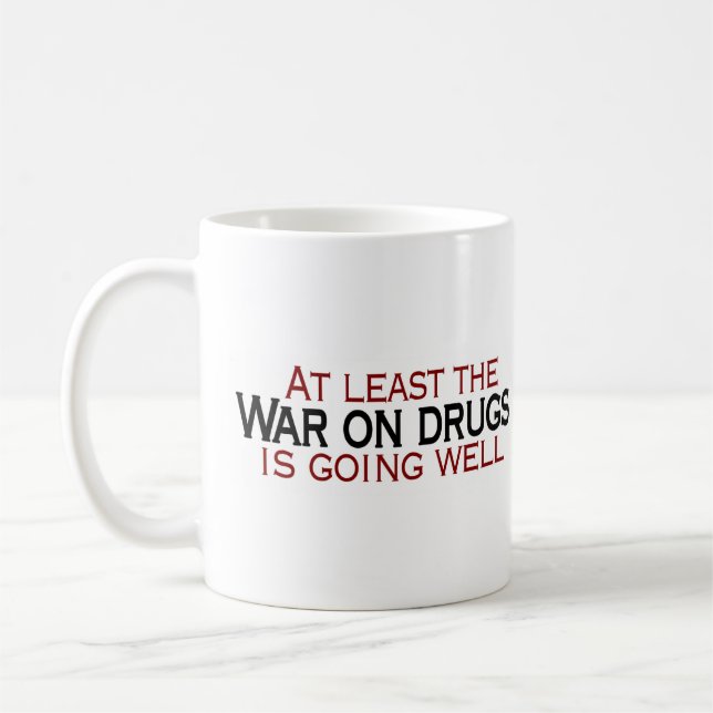 War On Drugs Coffee Mug (Left)