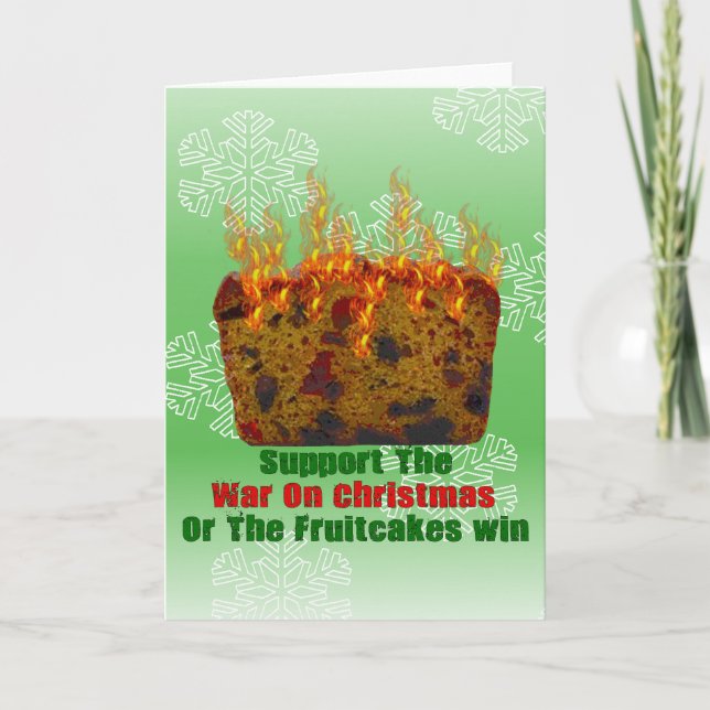 War On Fruitcakes Holiday Card (Front)